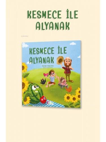 Kesmece İle Alyanak - 1