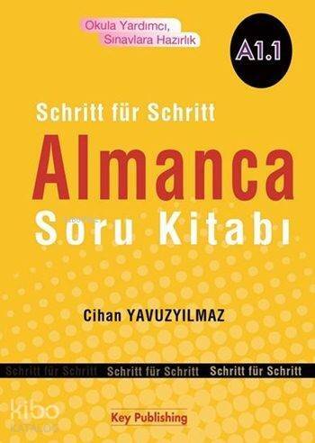 Key Publishing Yayınları Almanca Soru Kitabı A1.1 (Schritt Für Schritt) Key Publishing - 1