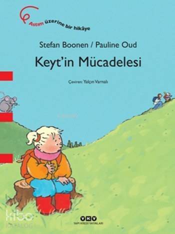 Keyt'in Mücadelesi - 1