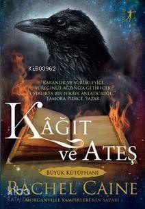 Kâğıt ve Ateş; Morganvılle Vampirleri'nin Yazarı - 1