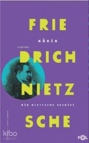 Kâhin / Bir Nietzsche Seçkisi - 1