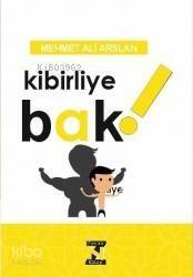 Kibirliye Bak! - 1