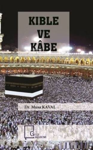 Kıble ve Kabe - 1