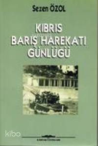 Kıbrıs Barış Harekatı Günlüğü - 1