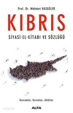 Kıbrıs - Siyasi El Kitabı ve Sözlüğü - 1