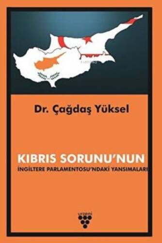 Kıbrıs Sorununun İngiltere Parlamentosundaki Yansımaları - 1