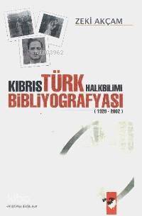 Kıbrıs Türk Halkbilimi Bibliyografyası (1928-2002) - 1