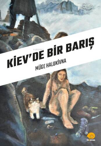 Kiev'de Bir Bakış - 1