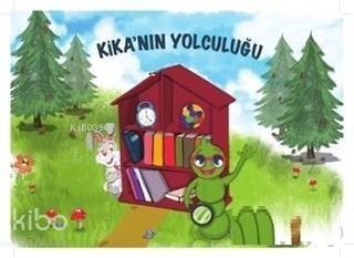 Kika'nın Yolculuğu - 1