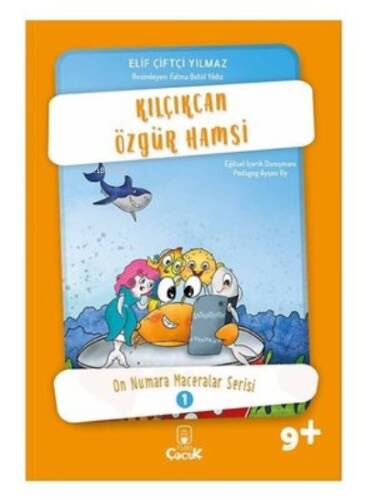 Kılçıkcan Özgür Hamsi;On Numara Maceralar Serisi-1 - 1