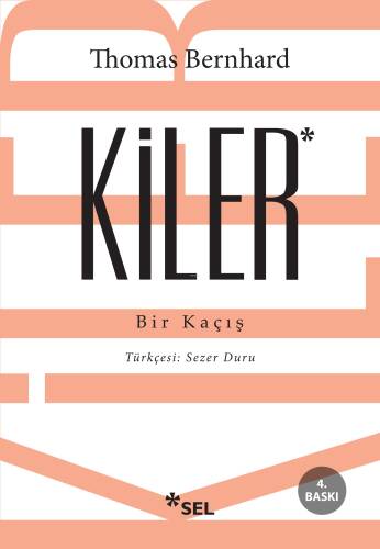 Kiler; Bir Kaçış - 1