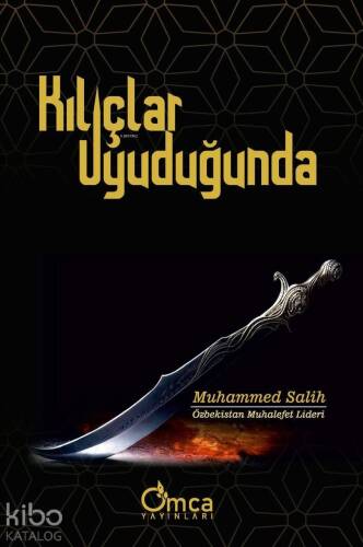 Kılıçlar Uyuduğunda - 1