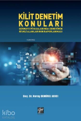 Kilit Denetim Konuları Sermaye Piyasalarında Denetimin Riskli Alanlarının Raporlanması - 1