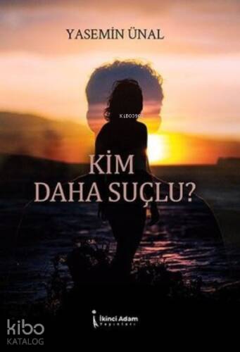 Kim Daha Suçlu? - 1