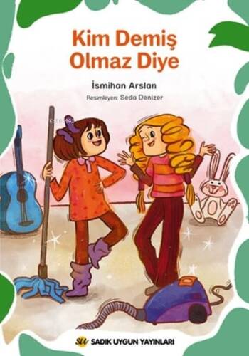 Kim Demiş Olmaz Diye - 1