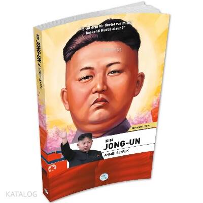 Kim Jong-Un - Biyografi Serisi - 1