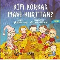 Kim Korkar Mavi Kurt'tan? - 1