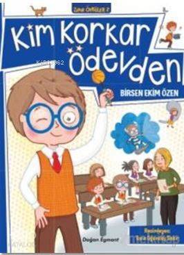 Kim Korkar Ödevden - 1