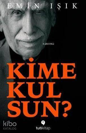 Kime Kulsun? - 1