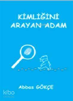 Kimliğini Arayan Adam - 1