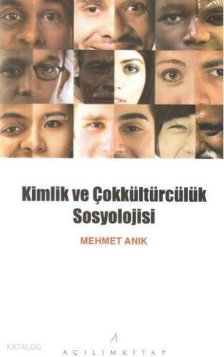 Kimlik Ve Çokkültürcülük Sosyolojisi - 1