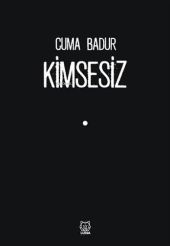 Kimsesiz - 1