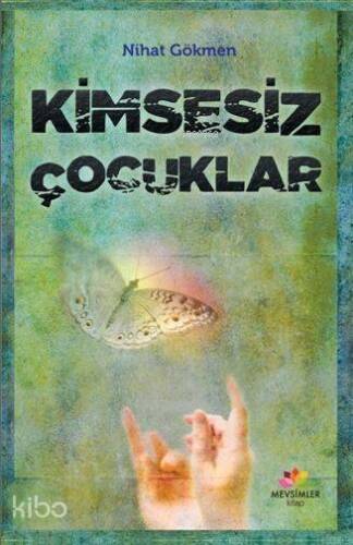 Kimsesiz Çocuklar - 1