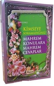 Kimseye Sormadığınız Mahrem Konulara Mahrem Cevaplar - 1