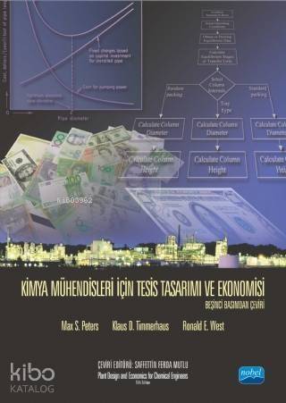 Kimya Mühendisleri İçin Tesis Tasarımı ve Ekonomisi - Plant Design and Economics for Chemical Engine - 1