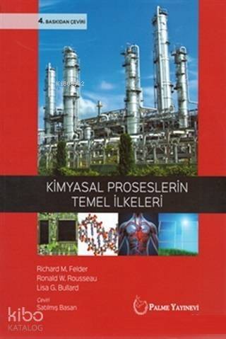 Kimyasal Proseslerin Temel İlkeleri - 1