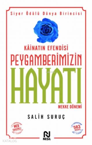 Kâinatın Efendisi Peygamberimizin Hayatı 1 - 1