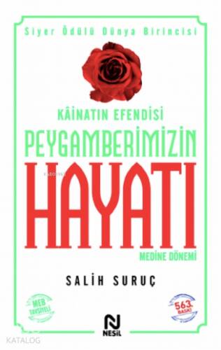 Kâinatın Efendisi Peygamberimizin Hayatı 2 (Karton Kapak) - 1