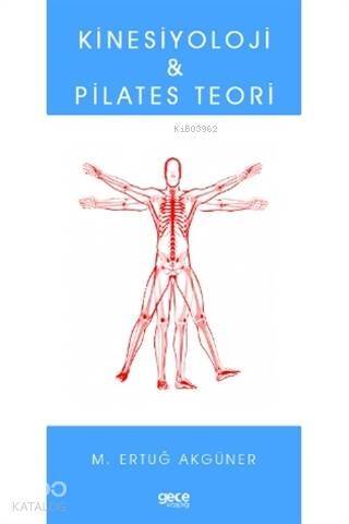 Kinesiyoloji ve Pilates Teori - 1