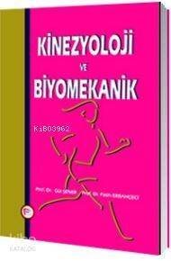 Kinezyoloji ve Biyomekanik - 1