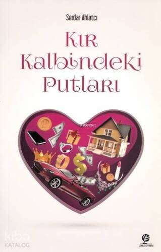 Kır Kalbindeki Putları - 1