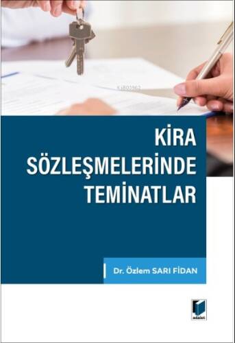 Kira Sözleşmelerinde Teminatlar - 1