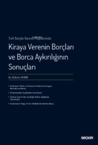 Kiraya Verenin Borçları ve Borca Aykırılığının Sonuçları;Türk Borçlar Kanunu Kapsamında - 1