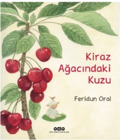 Kiraz Ağacındaki Kuzu - 1