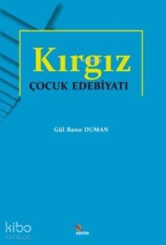 Kırgız Çocuk Edebiyatı - 1