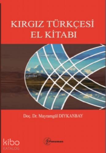 Kırgız Türkçesi El Kitabı - 1