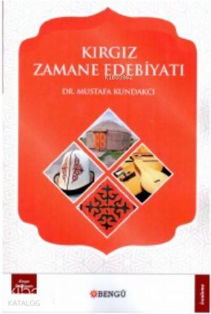 Kırgız Zamane Edebiyatı - 1