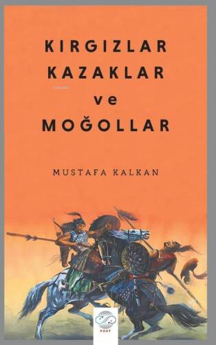 Kırgızlar Kazaklar ve Moğollar - 1