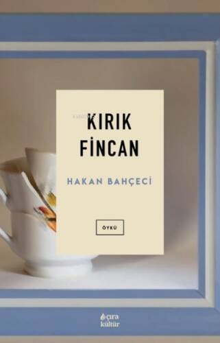 Kırık Fincan - 1