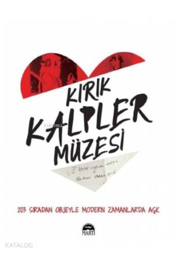 Kırık Kalpler Müzesi - 1