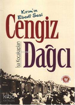 Kırım'ın Ebedi Sesi Cengiz Dağcı - 1