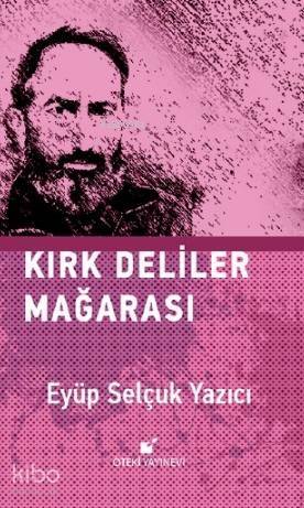 Kırk Deliler Mağarası - 1