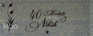 Kırk Hadiste Nikah Kartelası - 1