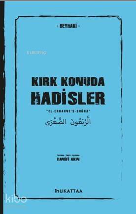 Kırk Konuda Hadisler; El - er Baune's - Suğra - 1