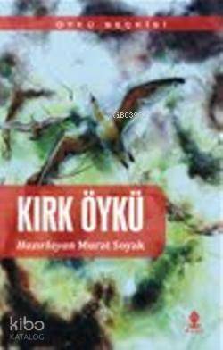 Kırk Öykü - 1