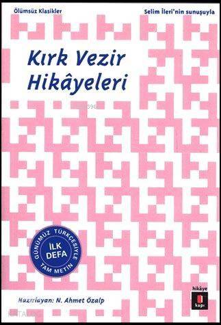 Kırk Vezir Hikâyeleri - 1